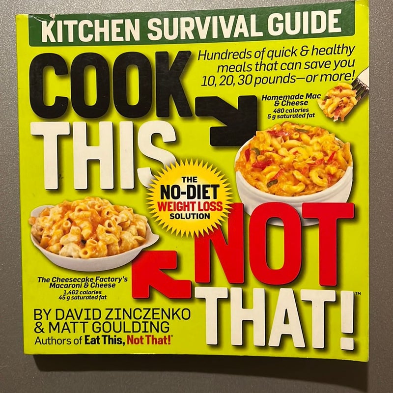 Cook This, Not That!