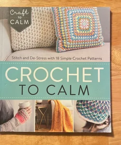 Crochet to Calm