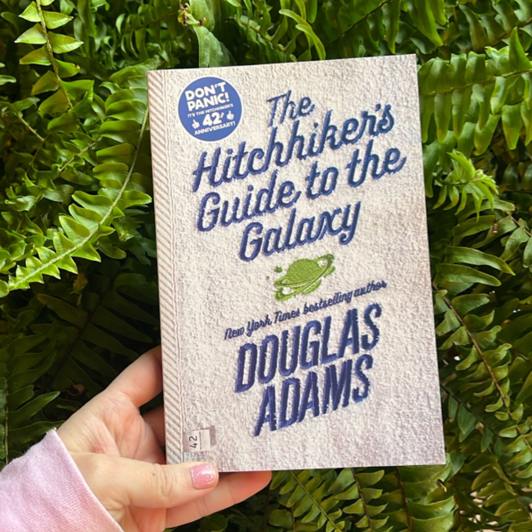 The Hitchhiker's Guide to the Galaxy