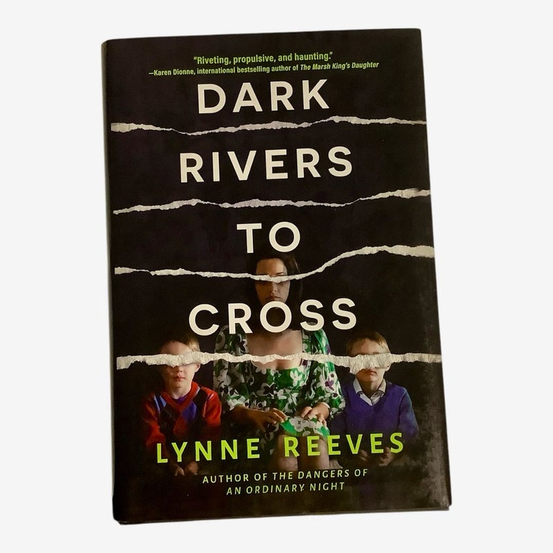 Dark Rivers to Cross