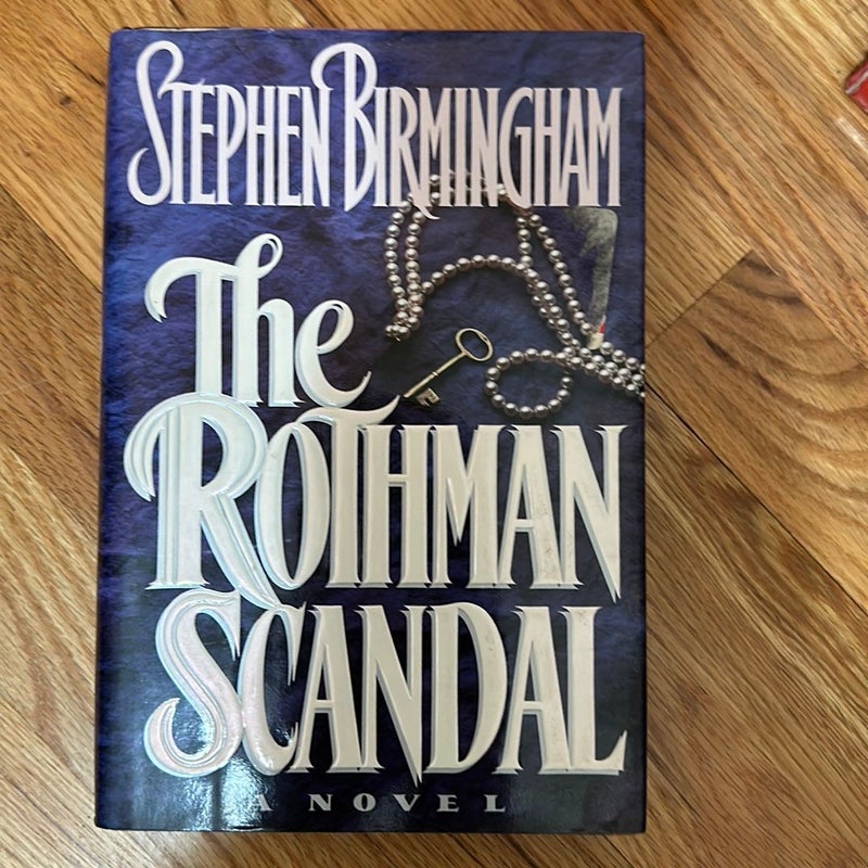 The Rothman Scandal