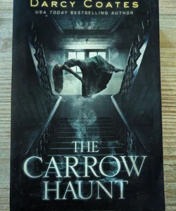 The Carrow Haunt