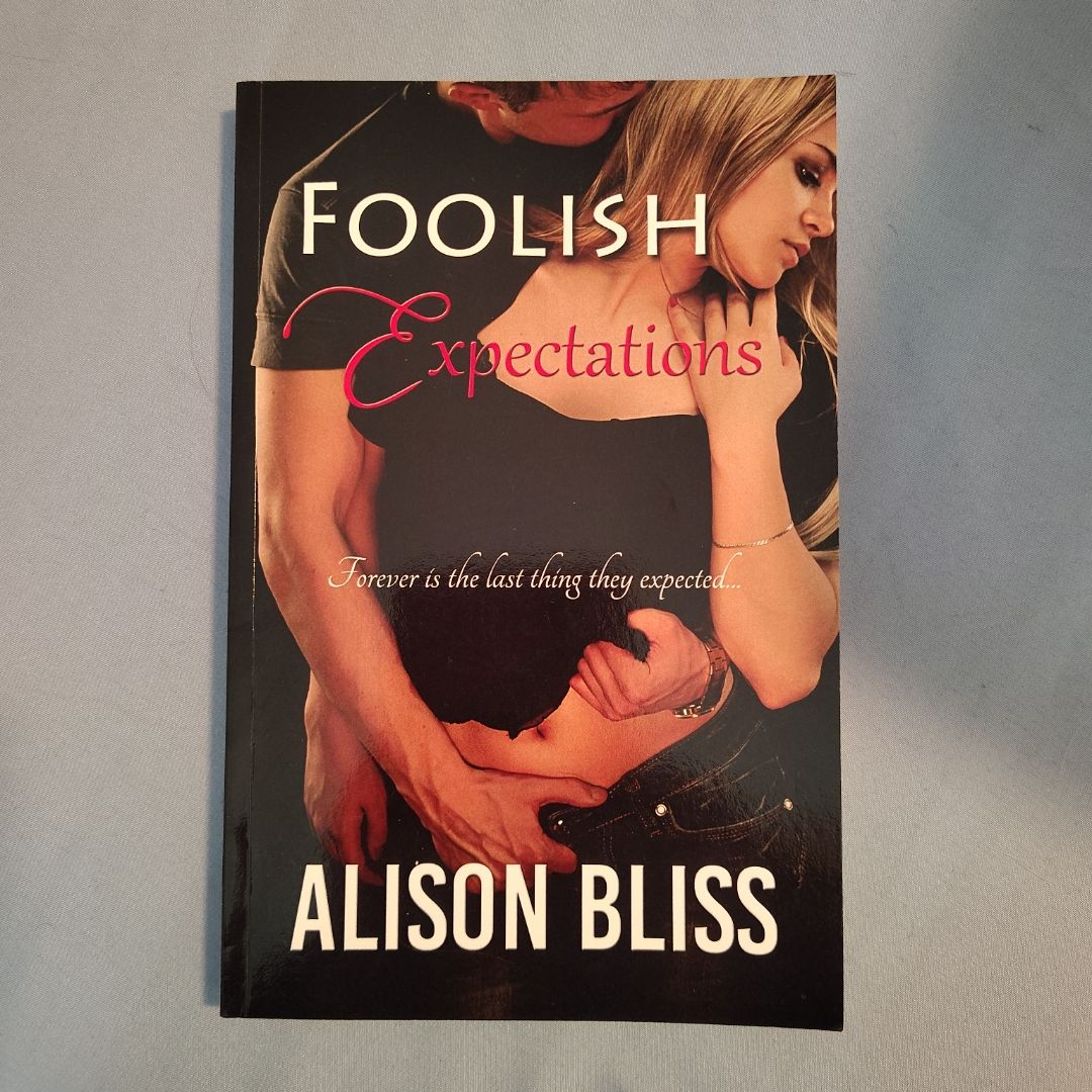 Foolish Expectations