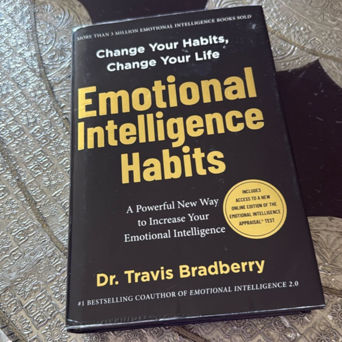 Emotional Intelligence Habits by Travis Bradberry