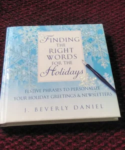 Finding the Right Words for the Holidays