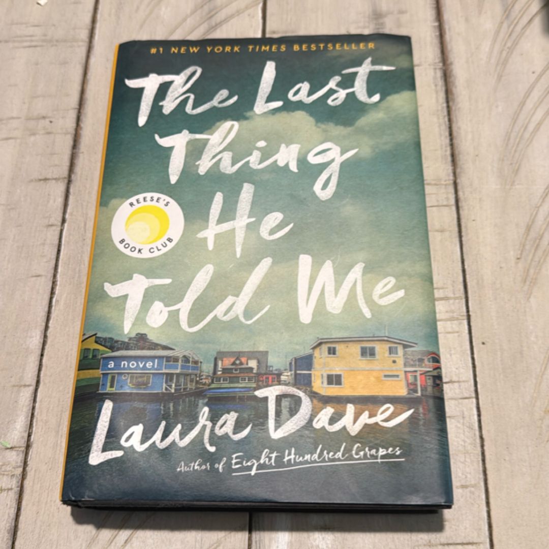 The Last Thing He Told Me