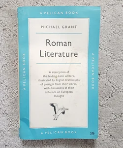 Roman Literature (New Pelican Books Edition, 1958)