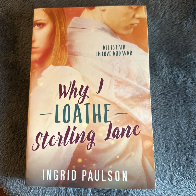 Why I Loathe Sterling Lane