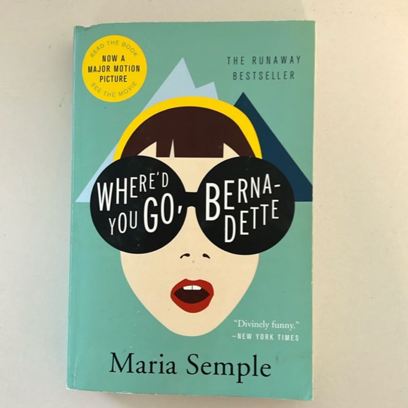 Where'd You Go, Bernadette