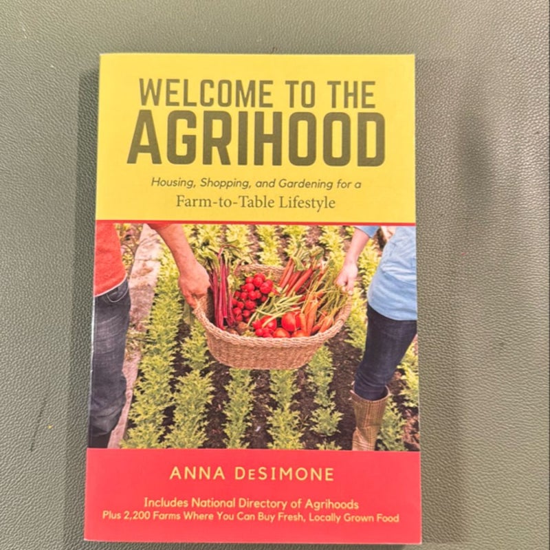 Welcome to the Agrihood