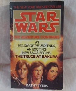 The Truce at Bakura: Star Wars Legends