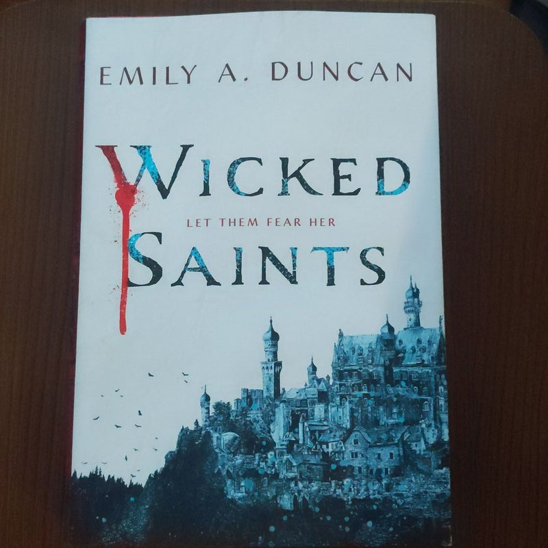 Wicked Saints