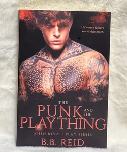 Punk and the Plaything and Evermore