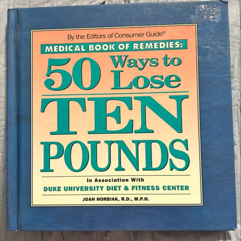 50 Ways to Lose Ten Pounds