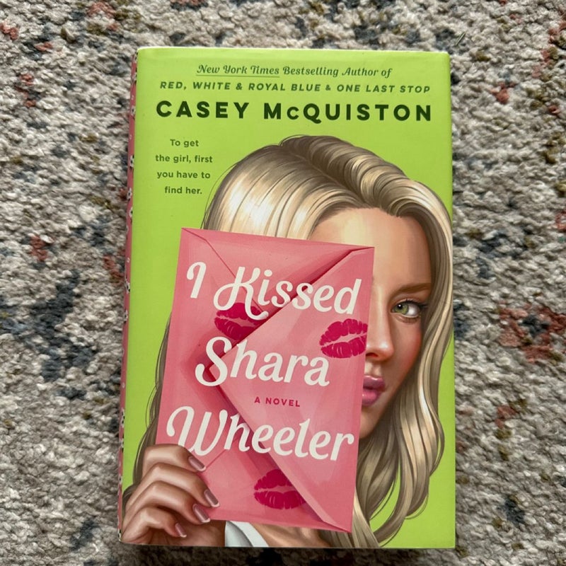 I Kissed Shara Wheeler
