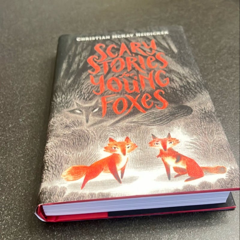 Scary Stories for Young Foxes