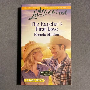 The Rancher's First Love