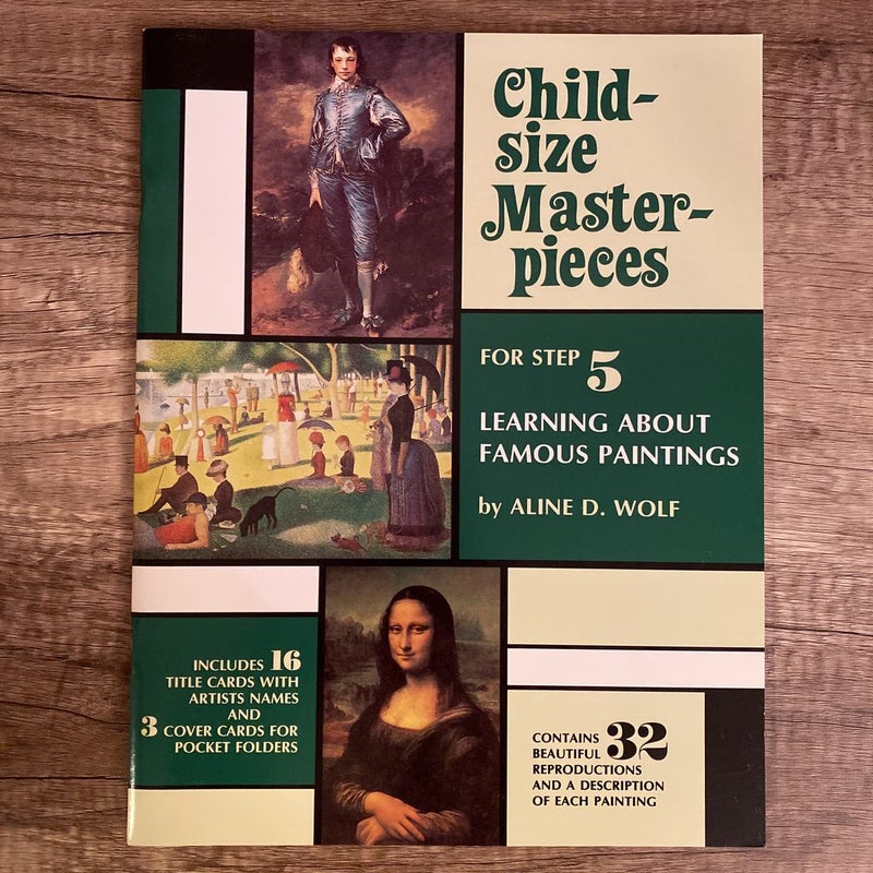 Child-size Masterpieces for Art Appreciation Bundle: How to Use Book + Steps 1-5