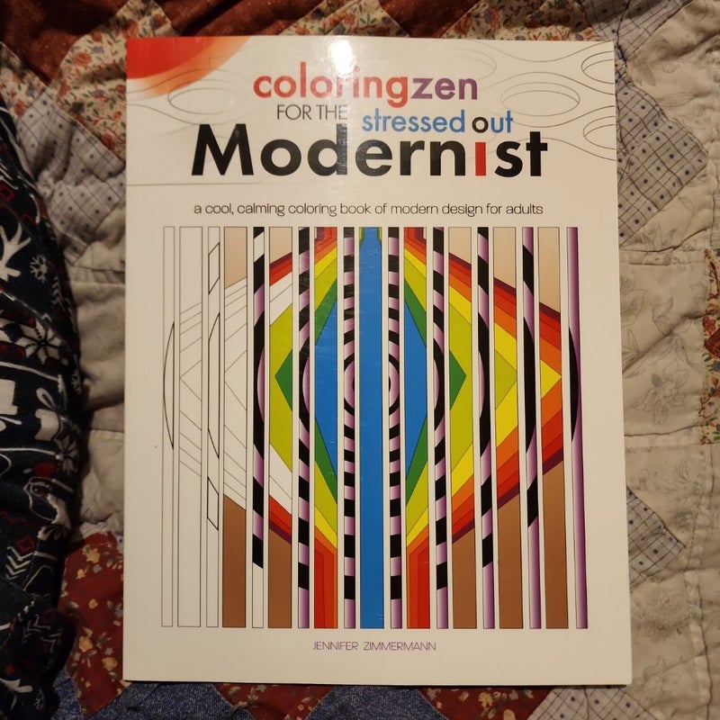 Coloringzen For The Stressed Out Modernist 