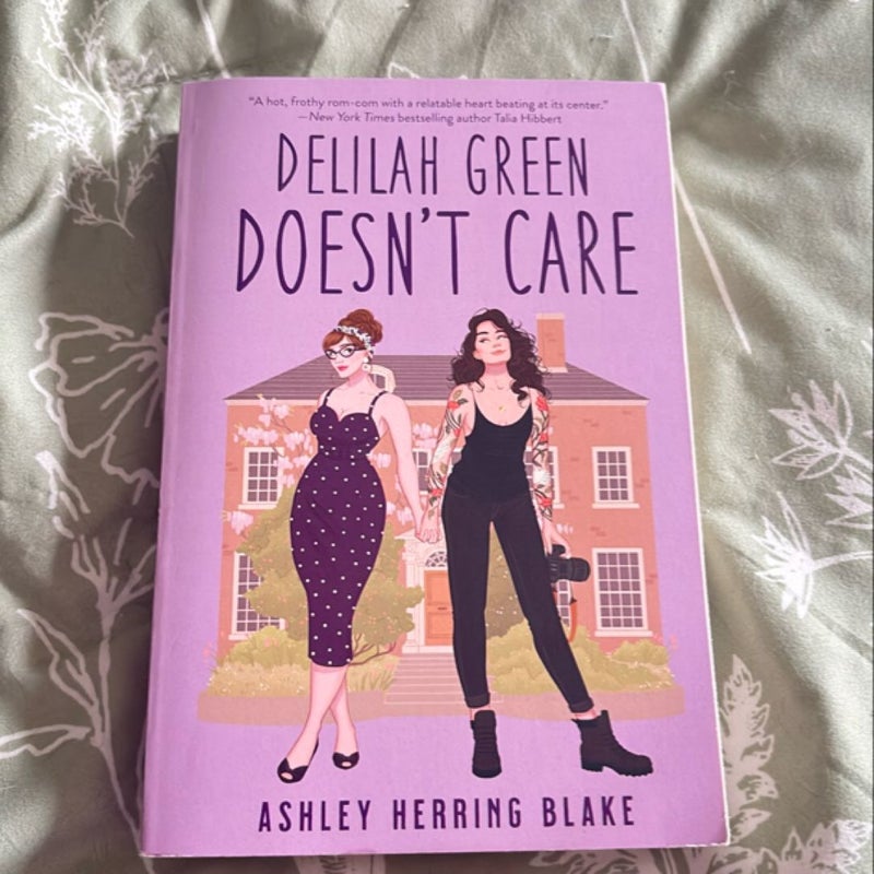 Delilah Green Doesn't Care