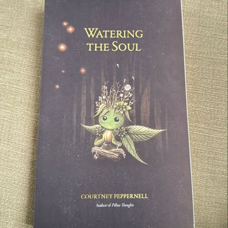 Watering the Soul