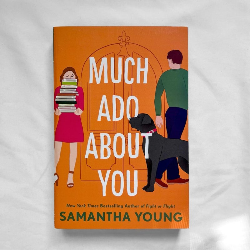 Much Ado about You