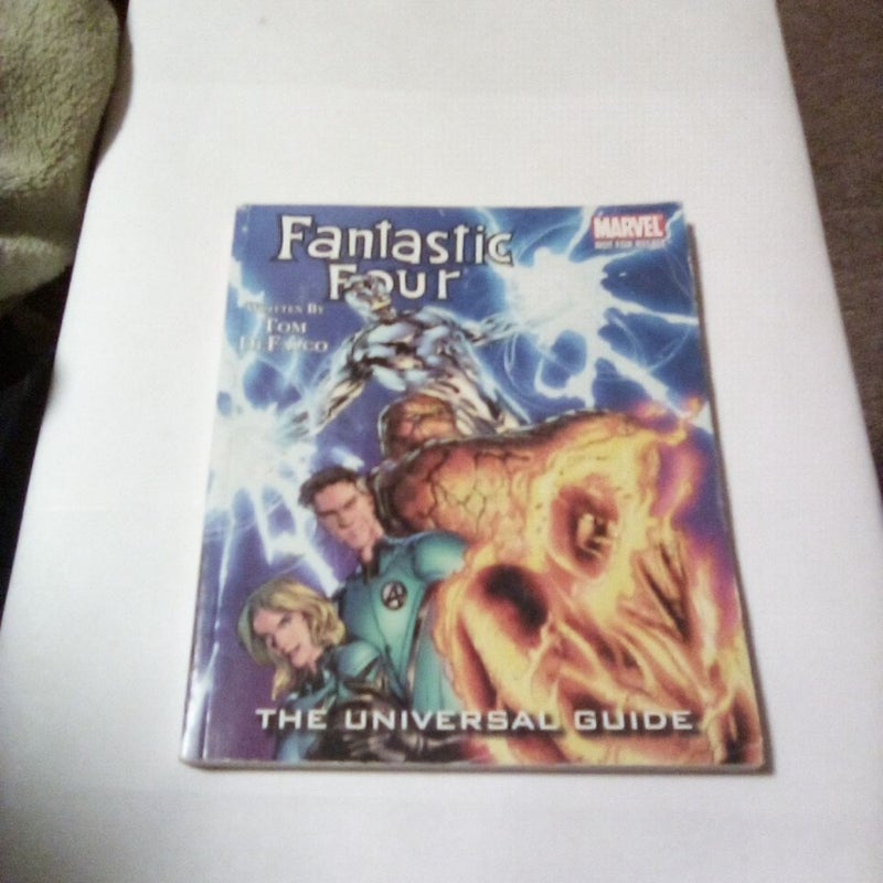 Fantastic Four the Universal Guide