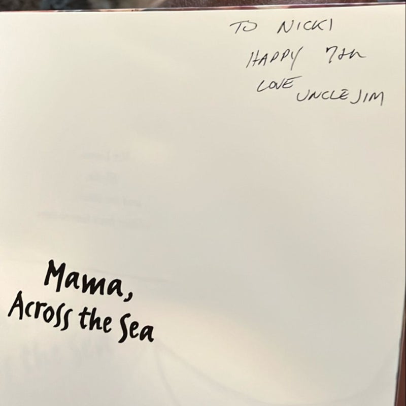 Mama, Across the Sea