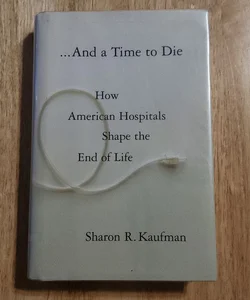 And a Time to Die