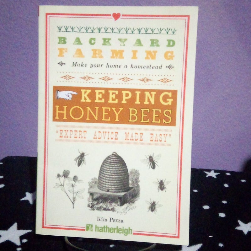 Backyard Farming: Keeping Honey Bees