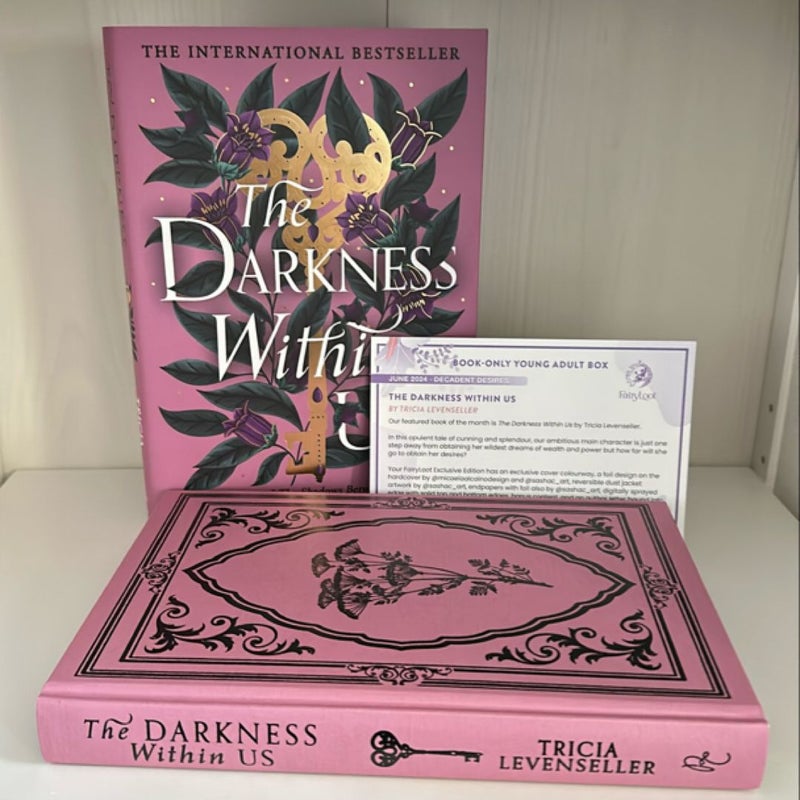 The Darkness Within Us (Fairyloot edition)