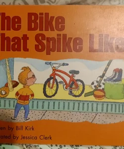 The Bike That Spike Likes