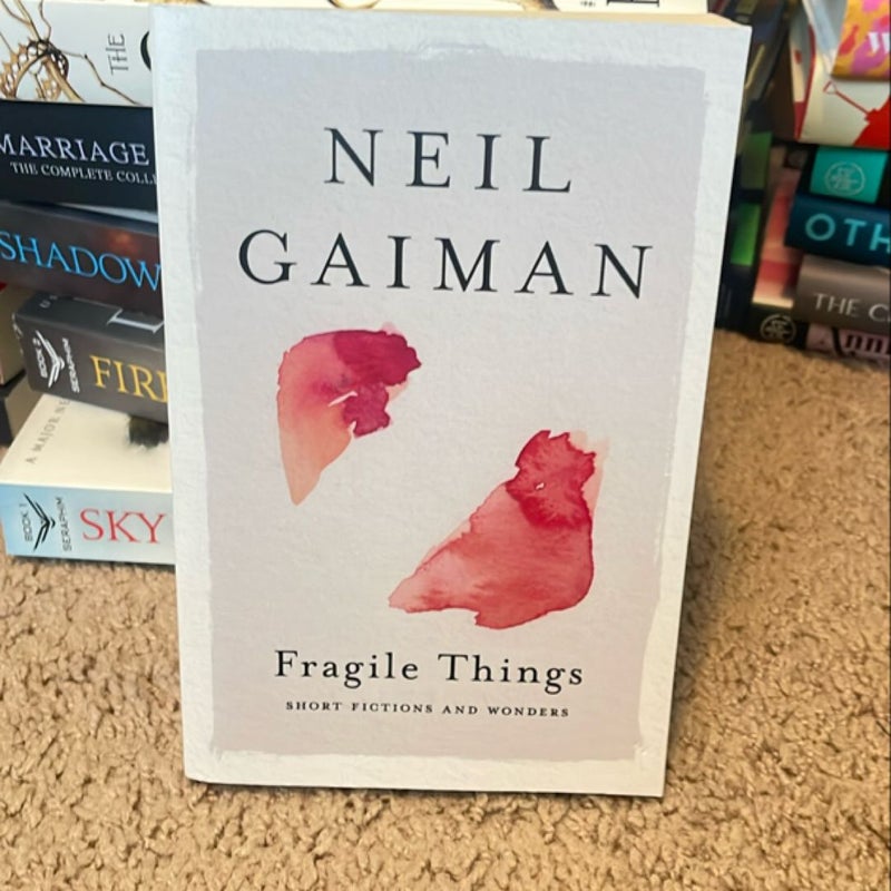 Fragile Things