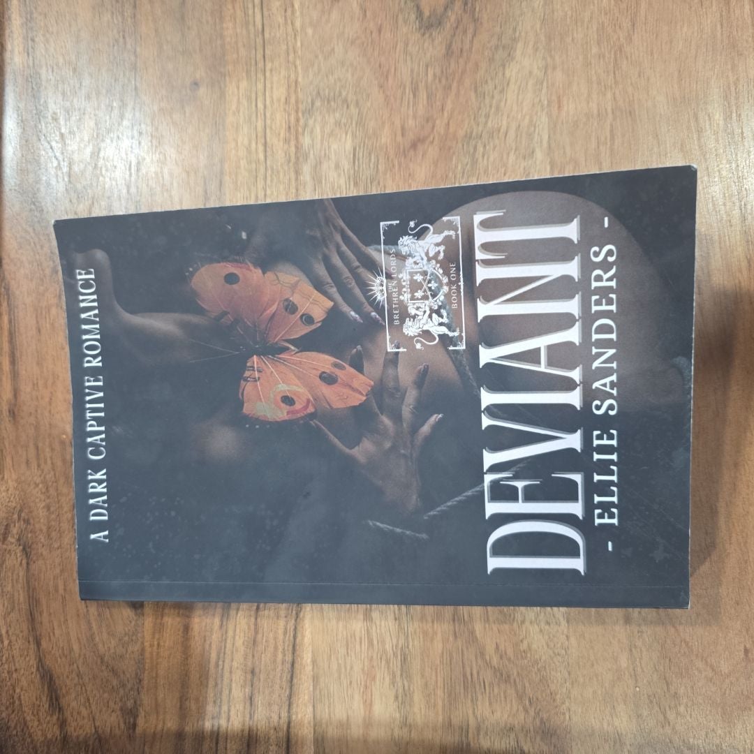 Deviant: a Dark Captive Romance