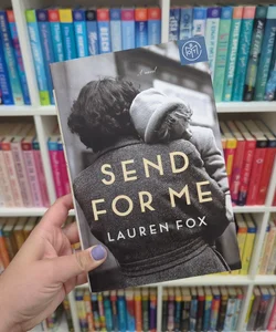 Send for Me