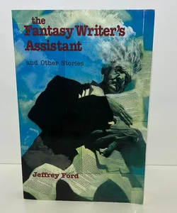 The Fantasy Writer's Assistant and Other Stories 