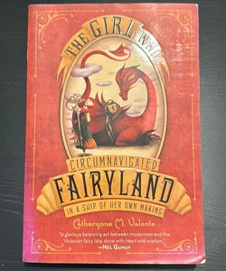 The Girl Who Circumnavigated Fairyland in a Ship of Her Own Making