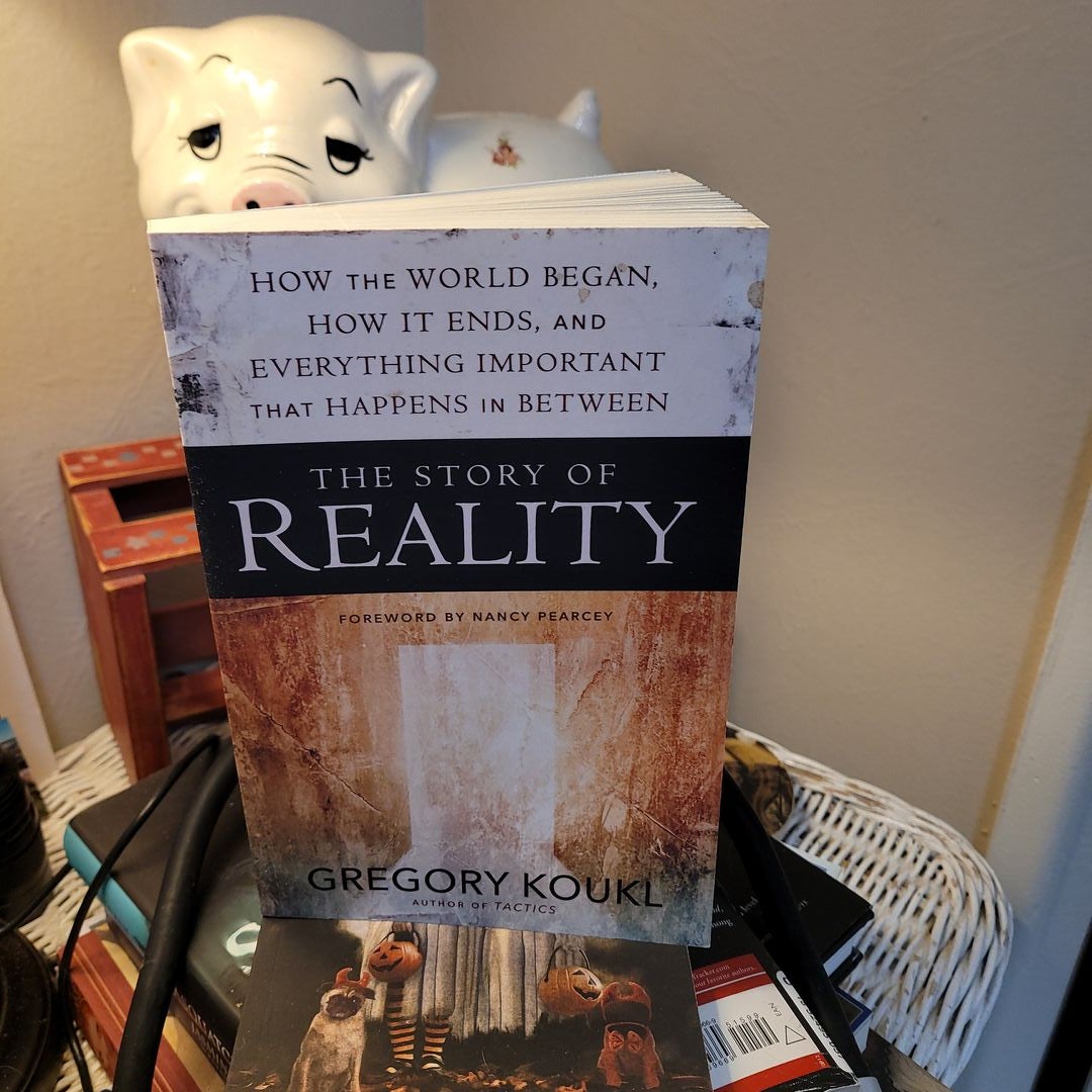 The Story of Reality by Gregory Koukl, Paperback Pangobooks