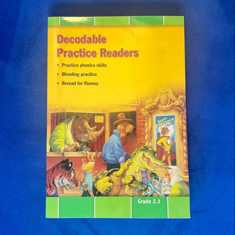 Reading 2011 Decodable Practice Readers:units 1,2 and 3 Grade 2