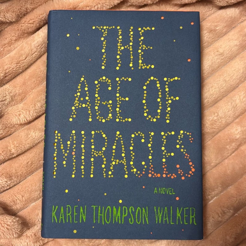 The Age of Miracles
