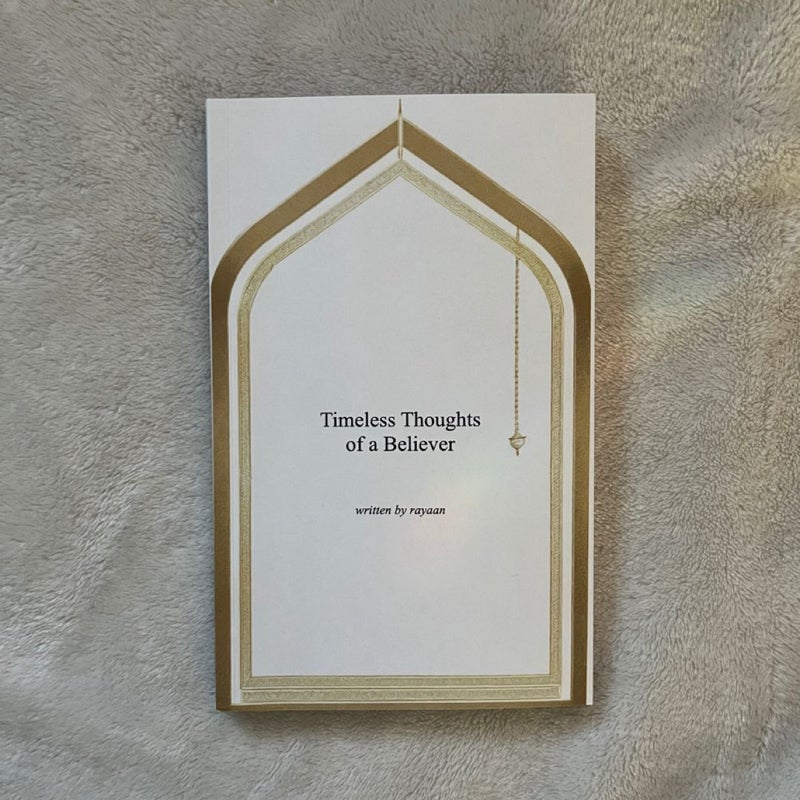 Timeless Thoughts of a Believer