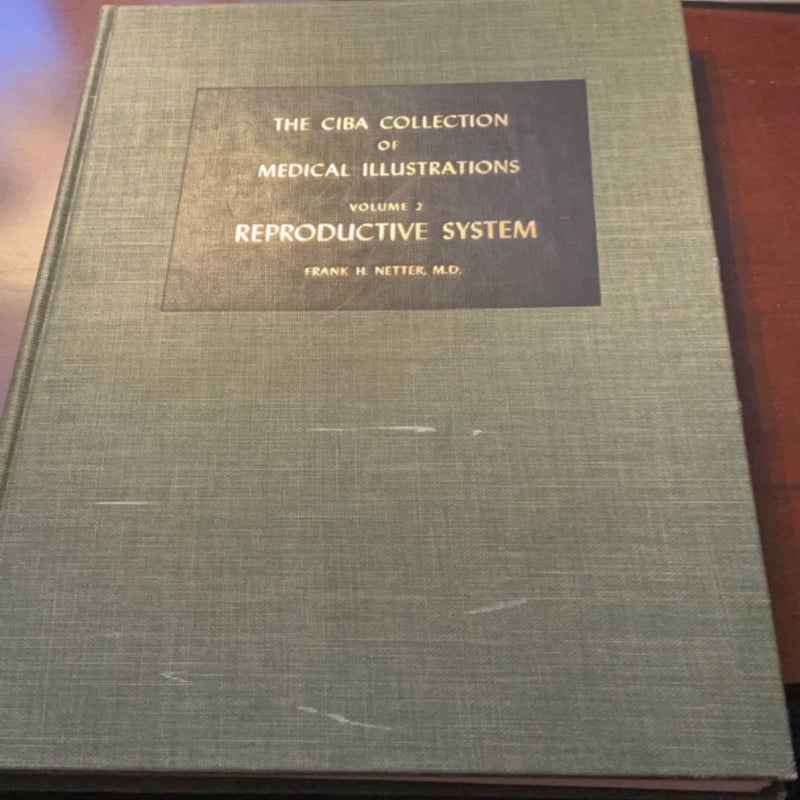 The ciba collection of medical illustrations 