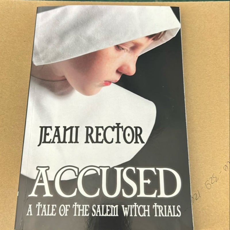 ACCUSED: a Tale of the Salem Witch Trials