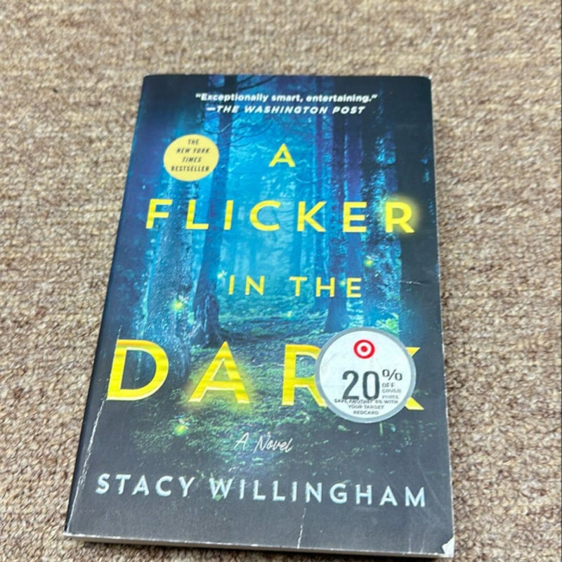 A Flicker in the Dark