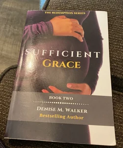 Sufficient Grace (Book Two) Redemption Series