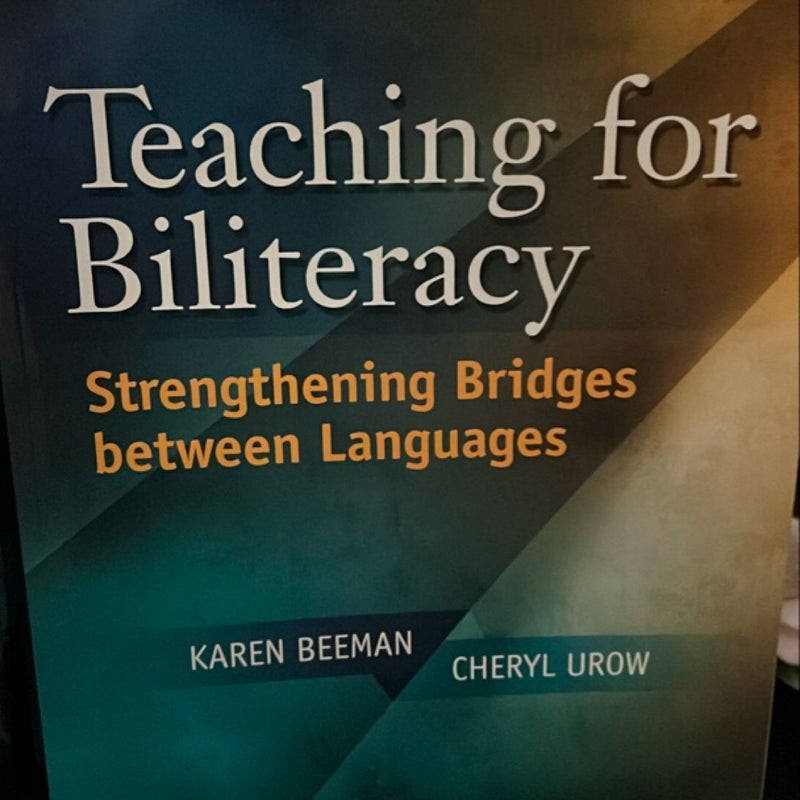 Teaching for Biliteracy