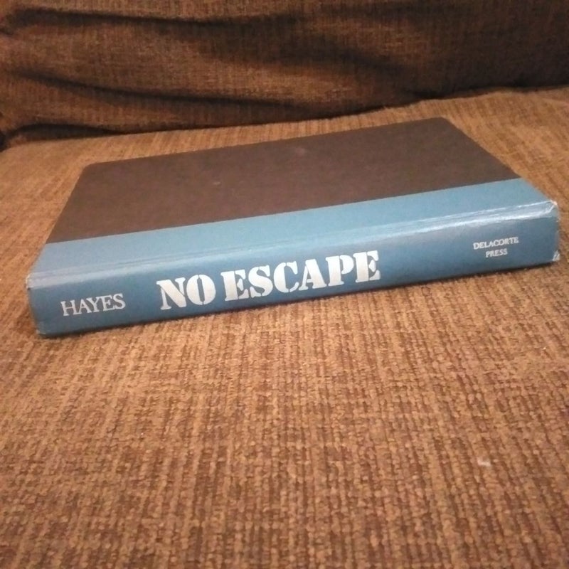 No escape 