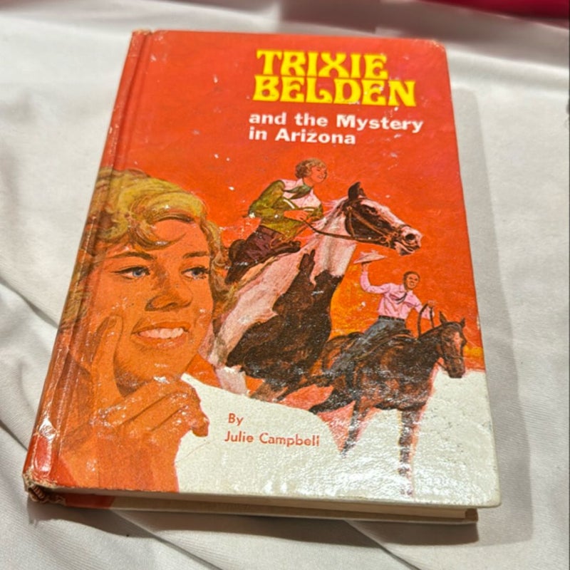 Trixie Belden and the Mystery in Arizona 