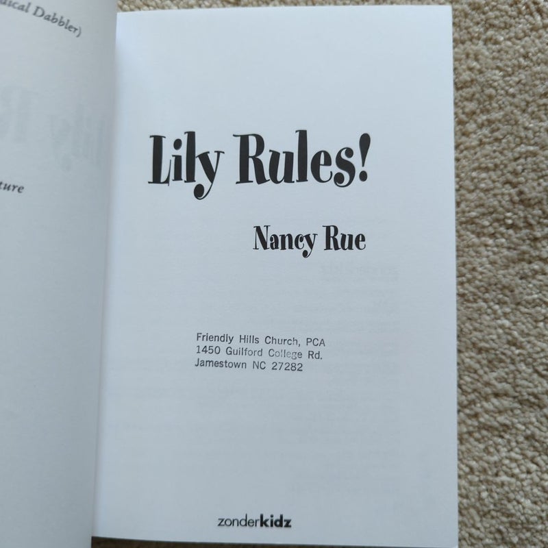 Lily Rules!