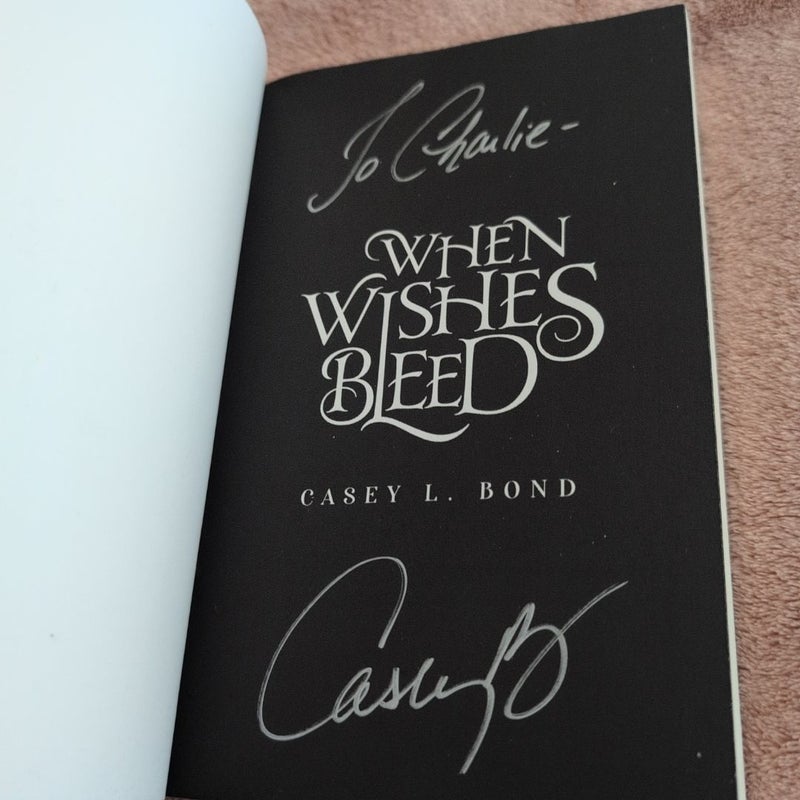 When Wishes Bleed